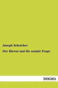 Der Klerus Und Die Soziale Frage