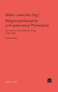 Religionsphilosophie und spekulative Theologie / Religionsphilosophie und spekulative Theologie