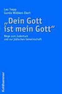 Dein Gott Ist Mein Gott