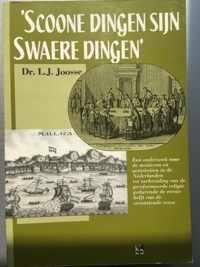 Scoone dingen syn swaere dingen hand.ed.