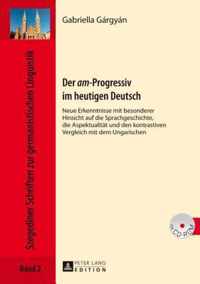 Der am-Progressiv im heutigen Deutsch