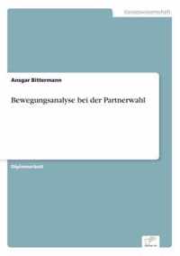 Bewegungsanalyse bei der Partnerwahl