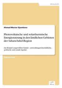 Photovoltaische und solarthermische Energienutzung in den landlichen Gebieten der Sahara-Sahel-Region