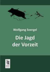 Die Jagd Der Vorzeit