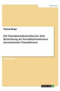 Die Transaktionskostentheorie