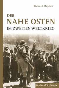 Der Nahe Osten Im Zweiten Weltkrieg