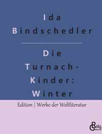 Die Turnachkinder im Winter