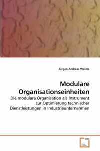 Modulare Organisationseinheiten