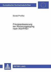 Prinzipienbasierung der Rechnungslegung nach IAS/IFRS?