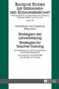 Strategien der Lehrerbildung / Strategies for Teacher Training