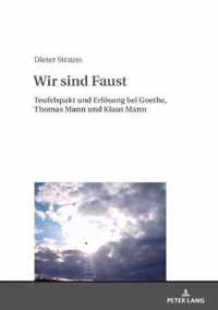 Wir Sind Faust