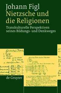 Nietzsche und die Religionen
