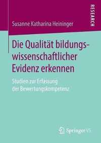 Die Qualitat Bildungswissenschaftlicher Evidenz Erkennen