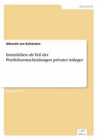 Immobilien als Teil der Portfolioentscheidungen privater Anleger