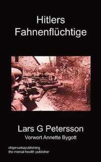 Hitlers Fahnenfluchtige