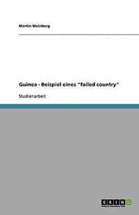 Guinea - Beispiel eines failed country