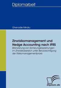 Zinsrisikomanagement und Hedge Accounting nach IFRS