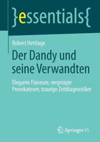 Der Dandy und seine Verwandten