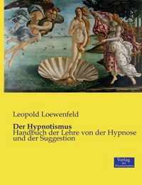 Der Hypnotismus