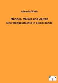 Manner, Voelker und Zeiten