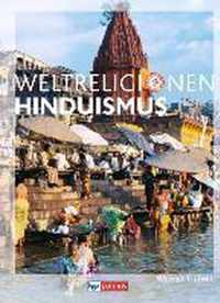 Die Weltreligionen. Hinduismus. Neuausgabe