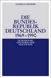 Die Bundesrepublik Deutschland 1969-1990