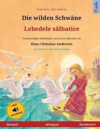 Die wilden Schwane - Lebedele slbatice (Deutsch - Rumanisch)