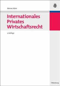 Internationales Privates Wirtschaftsrecht