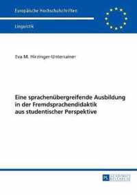 Eine sprachenübergreifende Ausbildung in der Fremdsprachendidaktik aus studentischer Perspektive