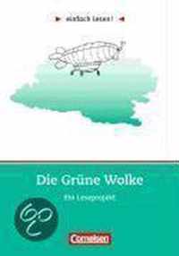 einfach lesen! Die grüne Wolke. Aufgaben und Übungen