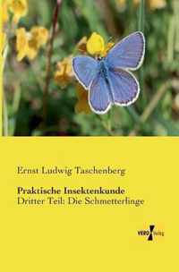 Praktische Insektenkunde