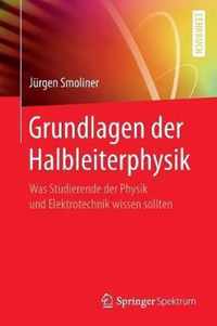 Grundlagen Der Halbleiterphysik