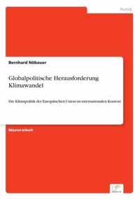 Globalpolitische Herausforderung Klimawandel