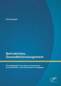 Betriebliches Gesundheitsmanagement