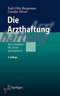 Die Arzthaftung