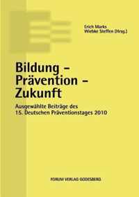 Bildung - Pravention - Zukunft