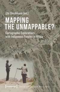 Mapping the Unmappable? - Cartographic Explorations with Indigenous Peoples in Africa