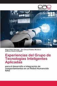 Experiencias del Grupo de Tecnologias Inteligentes Aplicadas