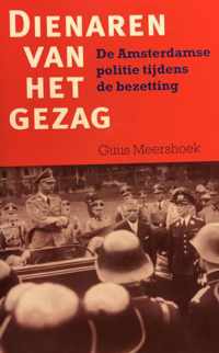 Dienaren van het gezag