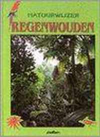 Regenwouden. natuurwijzer