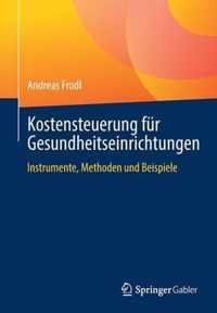 Kostensteuerung Fur Gesundheitseinrichtungen