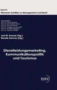 Dienstleistungsmarketing, Kommunikationspolitik und Tourismus