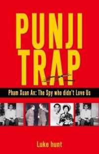 PUNJI TRAP: PHAM XUAN AN