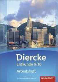 Diercke Erdkunde 9 / 10. Arbeitsheft. Gymnasien. G9. Niedersachsen