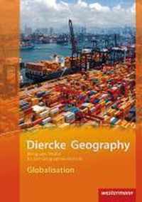 Diercke Geography Bilinguale Module. Globalisation