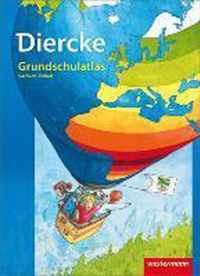 Diercke Grundschulatlas Ausgabe 2012. Sachsen-Anhalt