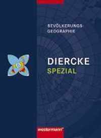 Diercke Spezial. Bevölkerungsgeographie