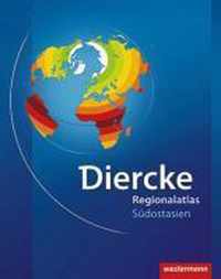 Diercke Weltatlas. Regionalatlas Südostasien