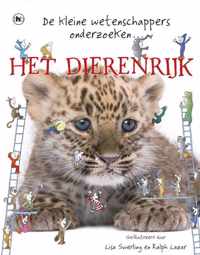 De kleine wetenschappers onderzoeken.. Het dierenrijk