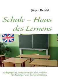 Schule - Haus des Lernens